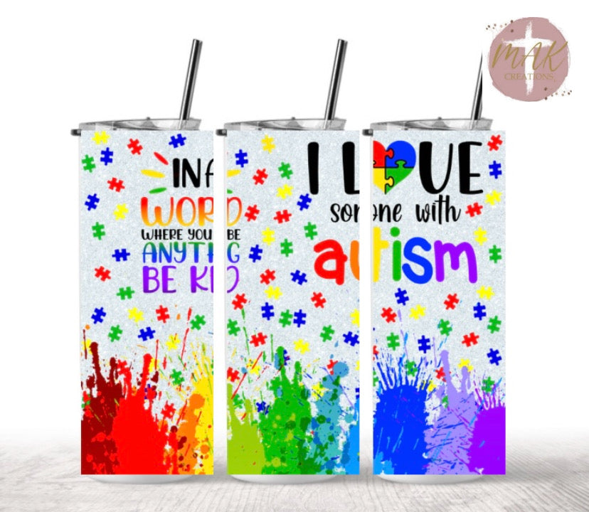 20 oz Skinny Tumbler I Love Someone With Autism