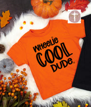 Load image into Gallery viewer, Wheelie Cool Dude (AVAILABLE IN ALL SIZES)
