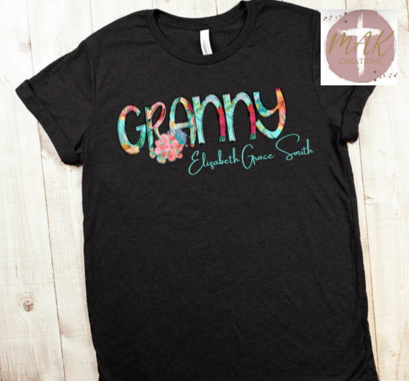 Personalized Granny Floral  (ADULT)