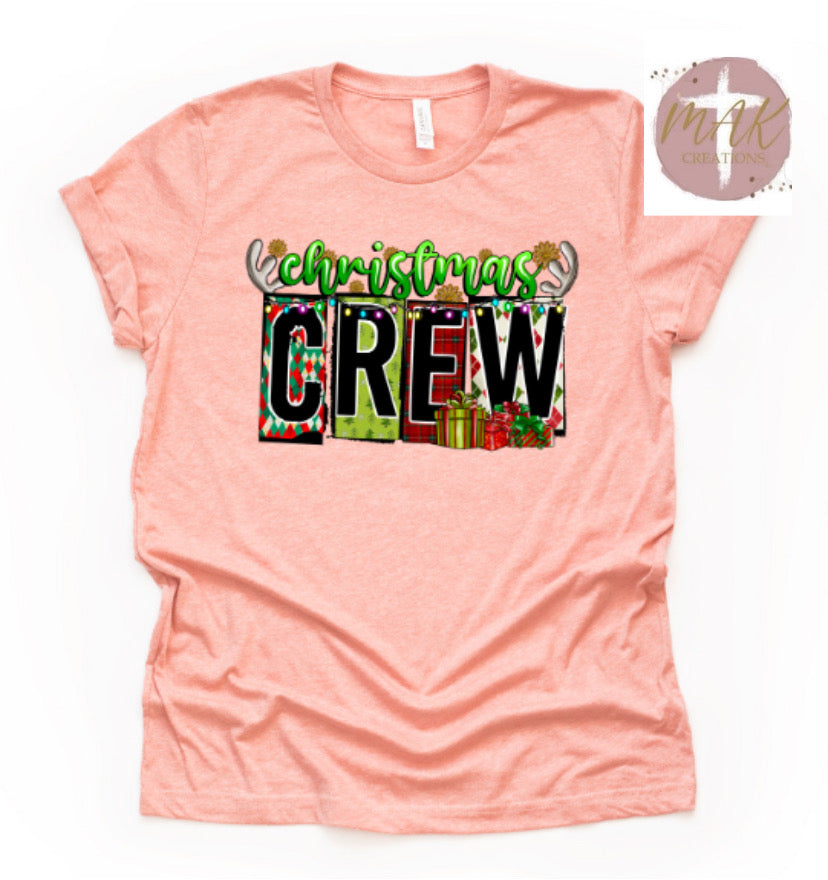 Christmas Crew (AVAILABLE IN ALL SIZES)