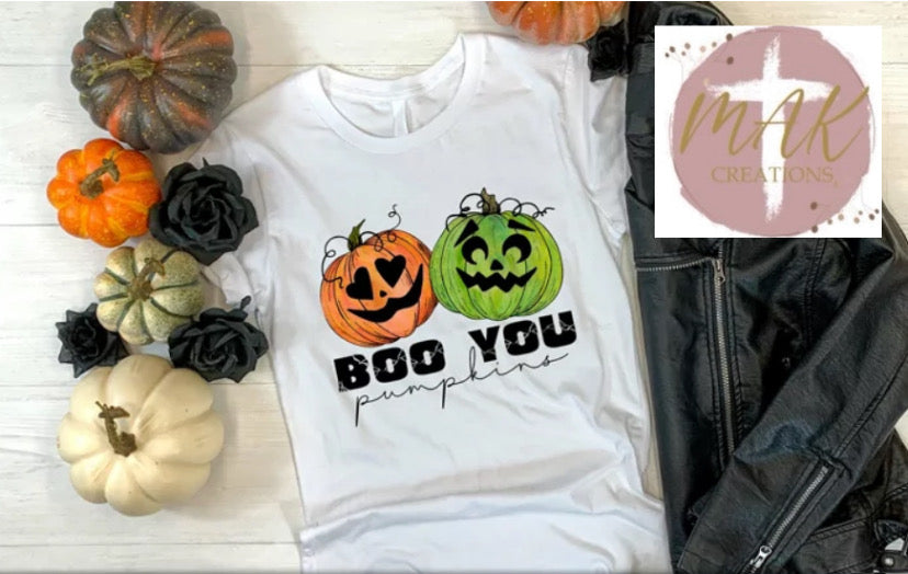 Boo You (AVAILABLE IN ALL SIZES)