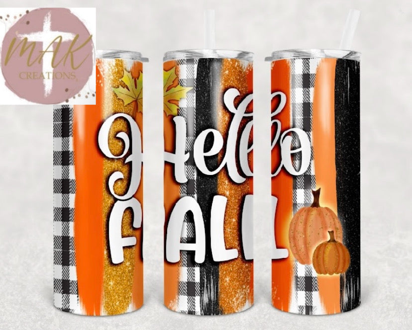 Hello Fall (20 oz Skinny Tumbler)