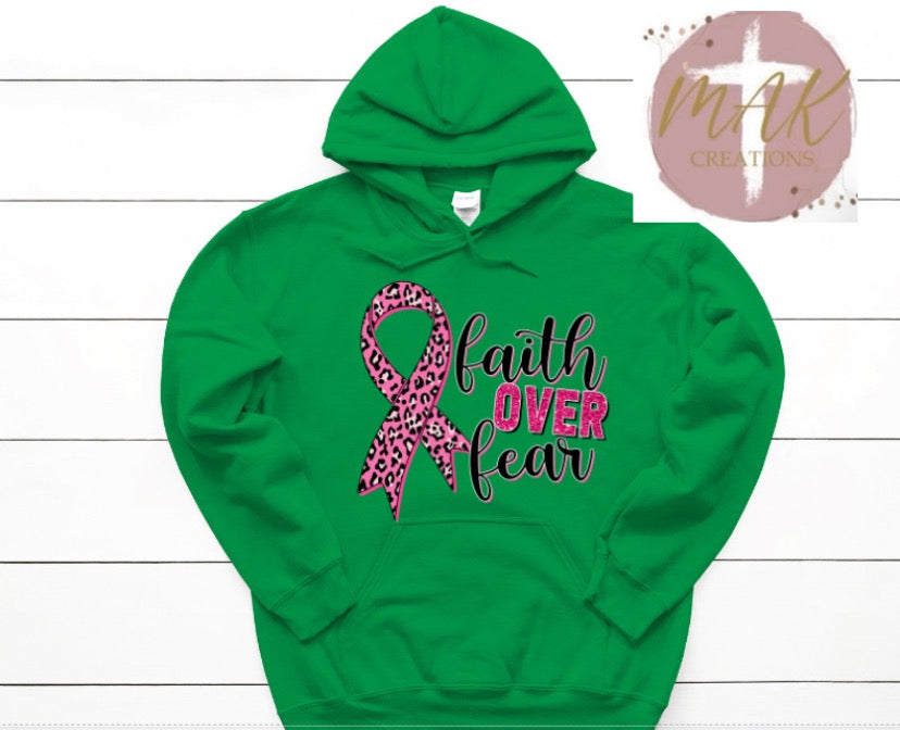 Faith Over Fear (AVAILABLE IN ALL SIZES)