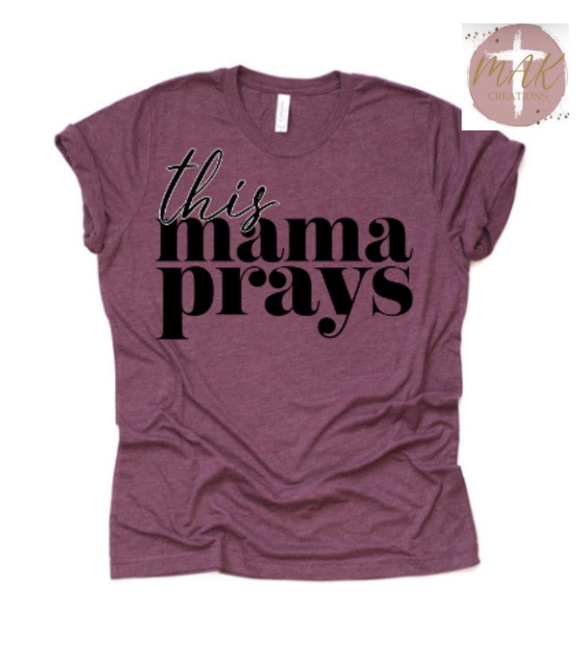 This Mama Prays (ADULT)