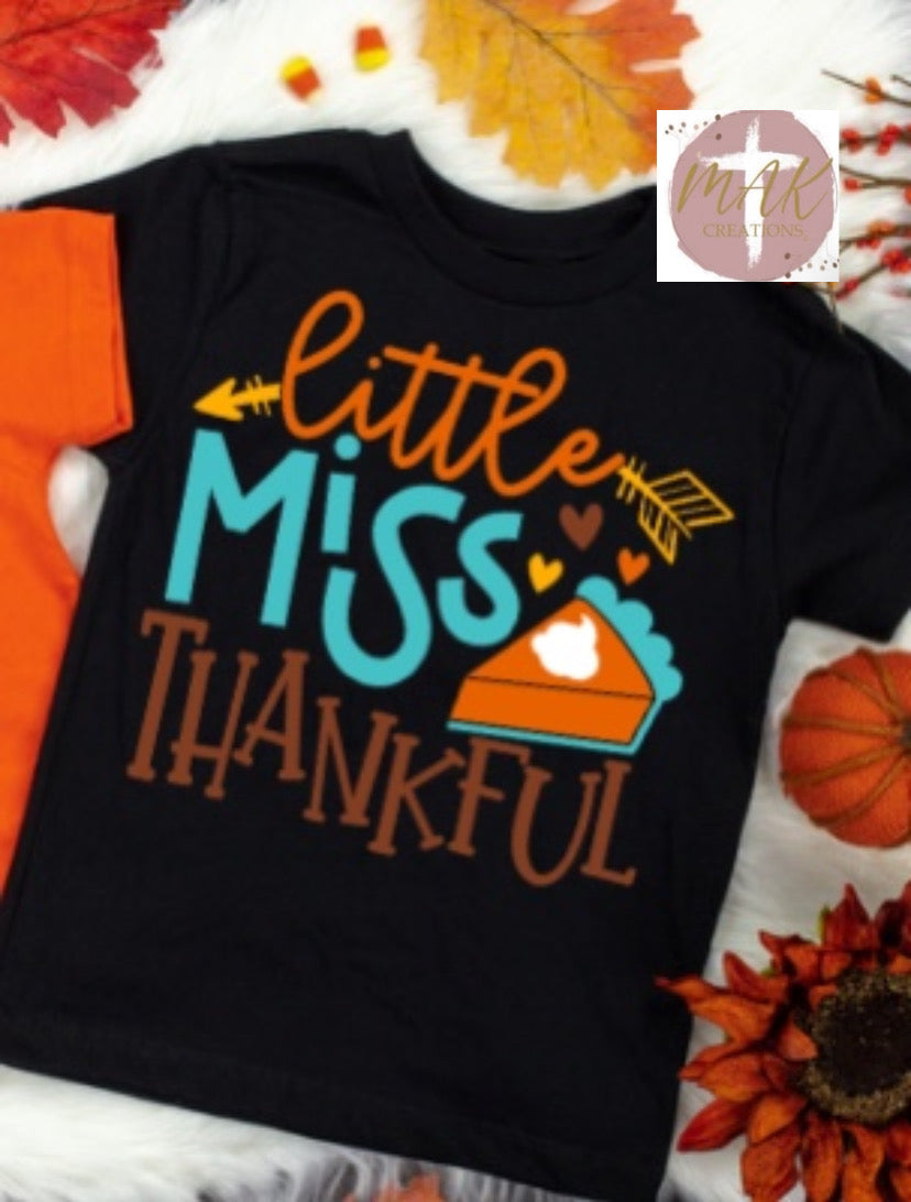 Little Miss Thankful  (AVAILABLE IN ALL SIZES)
