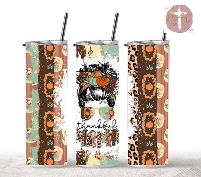 Thankful Mama Tumbler