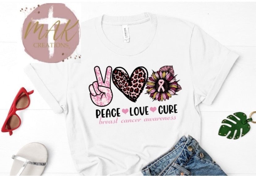 Peace Love Cure  (AVAILABLE IN ALL SIZES)