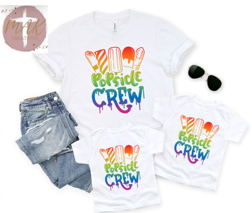Popsicle Crew(AVAILABLE IN ALL SIZES)
