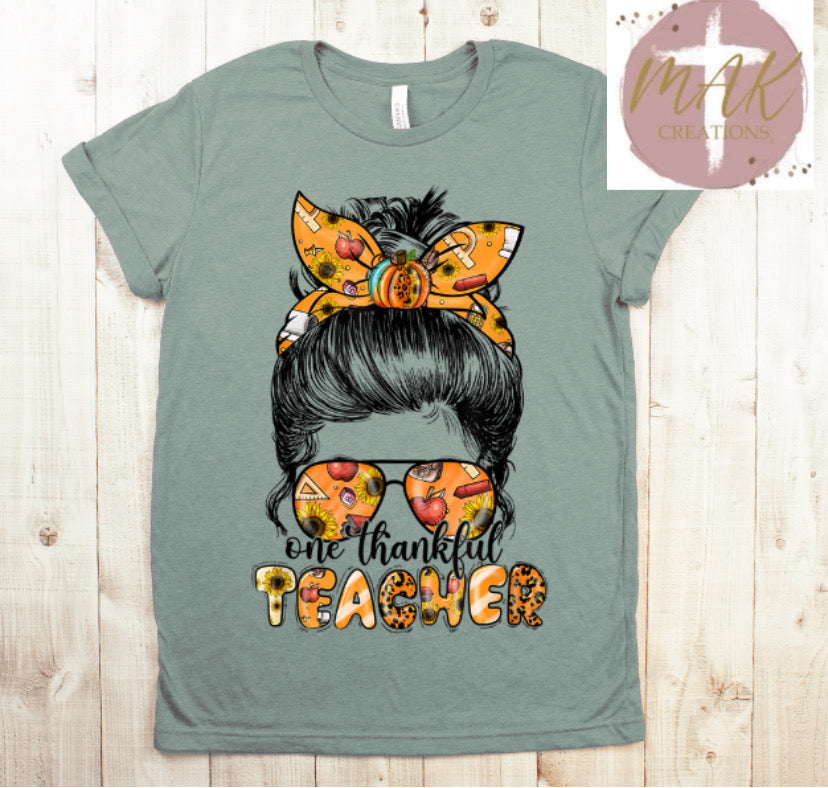 One Thankful Teacher (AVAILABLE IN ALL SIZES)