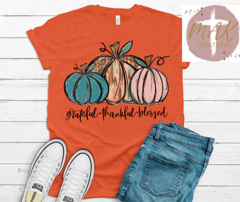 Grateful, Thankful, Blessed (AVAILABLE IN ALL SIZES)