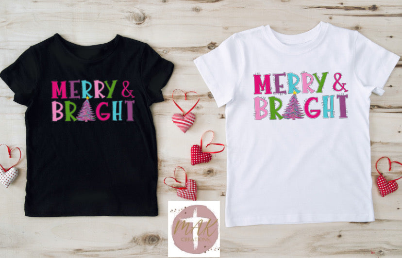 Merry & Bright (Colorful) (AVAILABLE IN ALL SIZES)