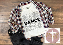Load image into Gallery viewer, Dance Repeat (#2) (AVAILABLE IN ALL SIZES)
