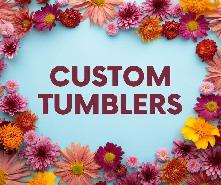 Custom Tumbler (20 oz Skinny Tumbler)