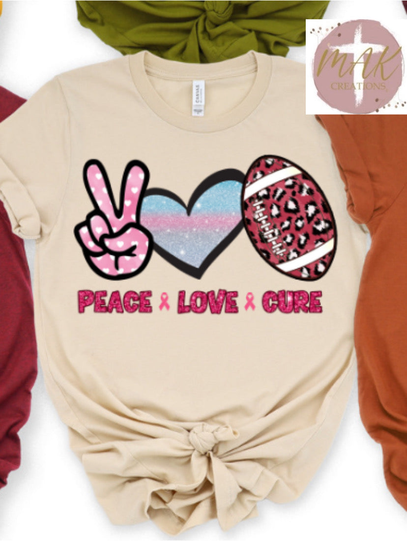 Peace Love Cure #10 (ALL SIZES AVAILABLE)
