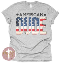 Load image into Gallery viewer, American Dude
