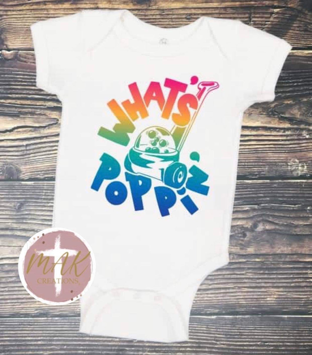 What’s Poppin (AVAILABLE IN ALL SIZES)
