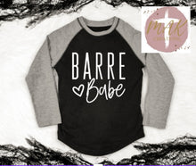 Load image into Gallery viewer, Barre Babe(AVAILABLE IN ALL SIZES)
