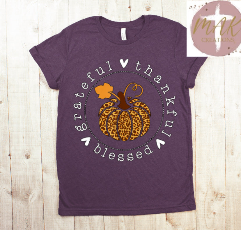 Thankful, Grateful Blessed (AVAILABLE IN ALL SIZES)