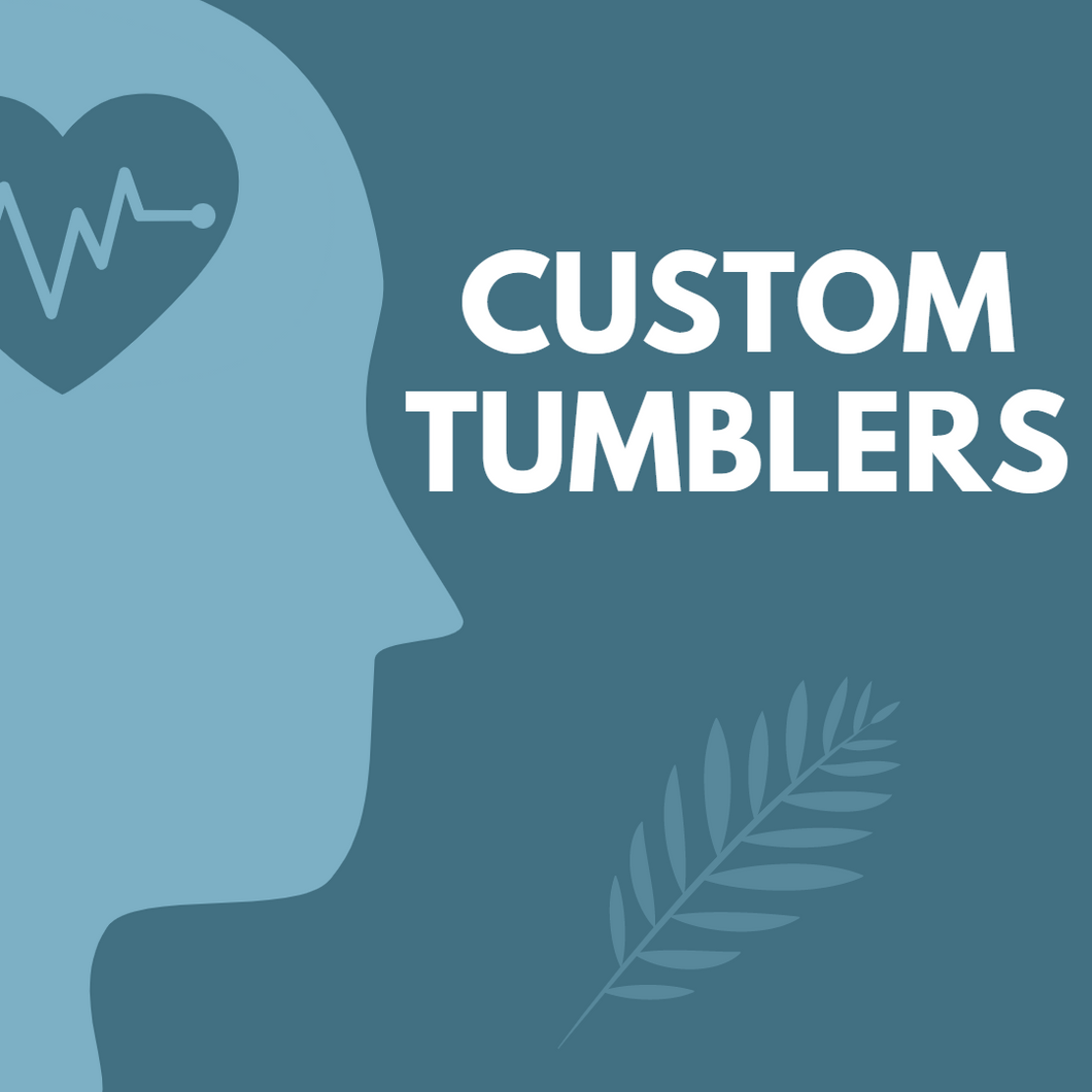 Custom Order Tumblers