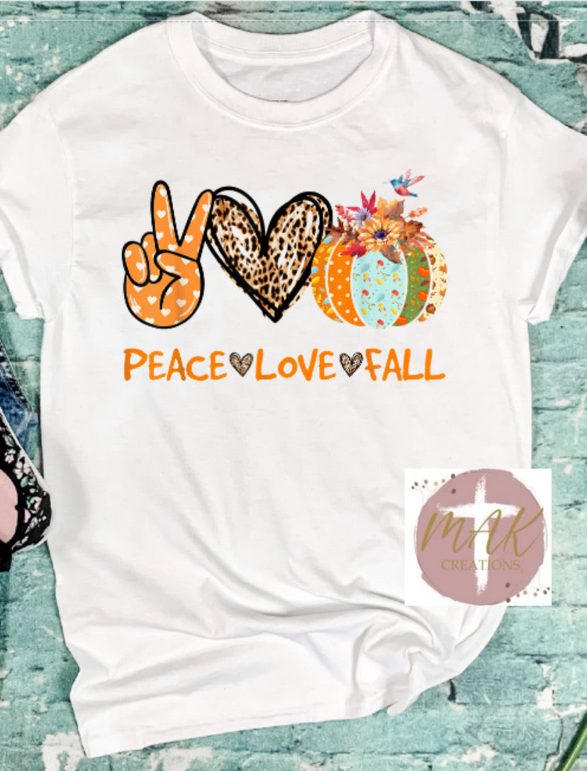 Peace Love Fall #15 (AVAILABLE IN ALL SIZES)