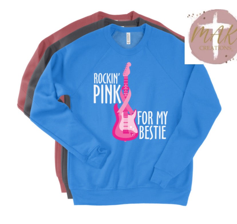 Rockin Pink for my Bestie (AVAILABLE IN ALL SIZES)