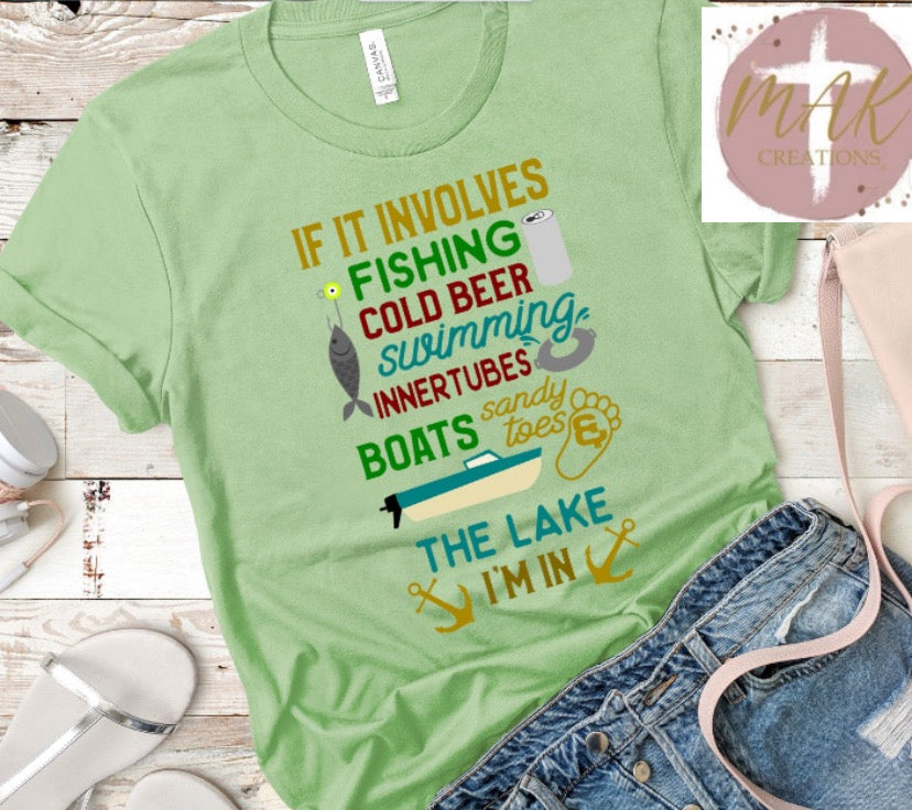 If It Involves Fishing (AVAILABLE IN ALL SIZES)