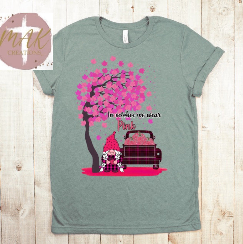In October We Wear Pink(AVAILABLE IN ALL SIZES)