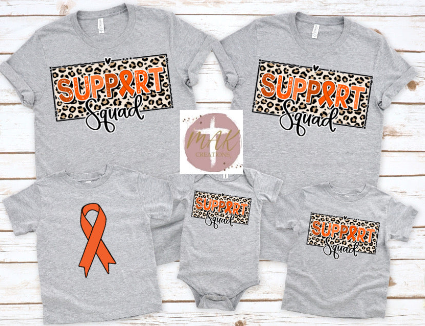 Support Squad (orange Ribbon) (AVAILABLE IN ALL SIZES)