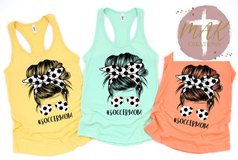 #Soccer Mom  (AVAILABLE IN ALL SIZES)