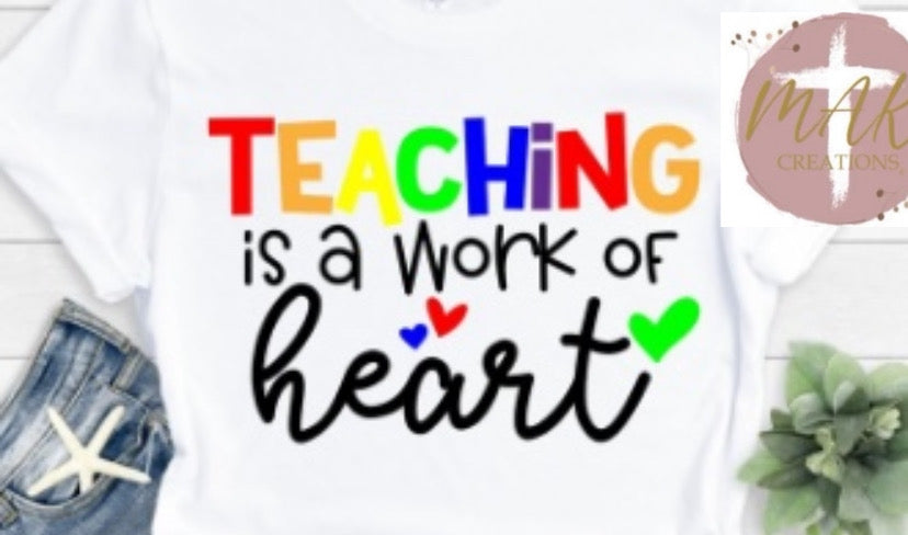 Teaching is a Work of Heart