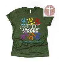 Load image into Gallery viewer, Autism Strong  (AVAILABLE IN ALL SIZES)
