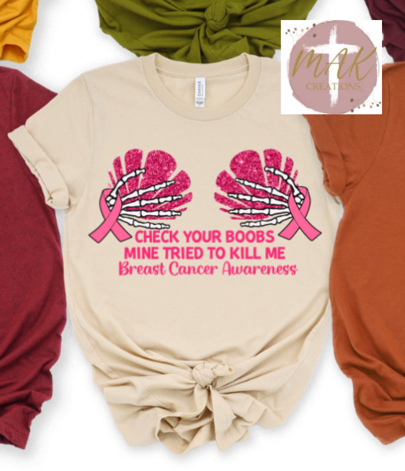 Check You Boobs (ALL SIZES AVAILABLE)