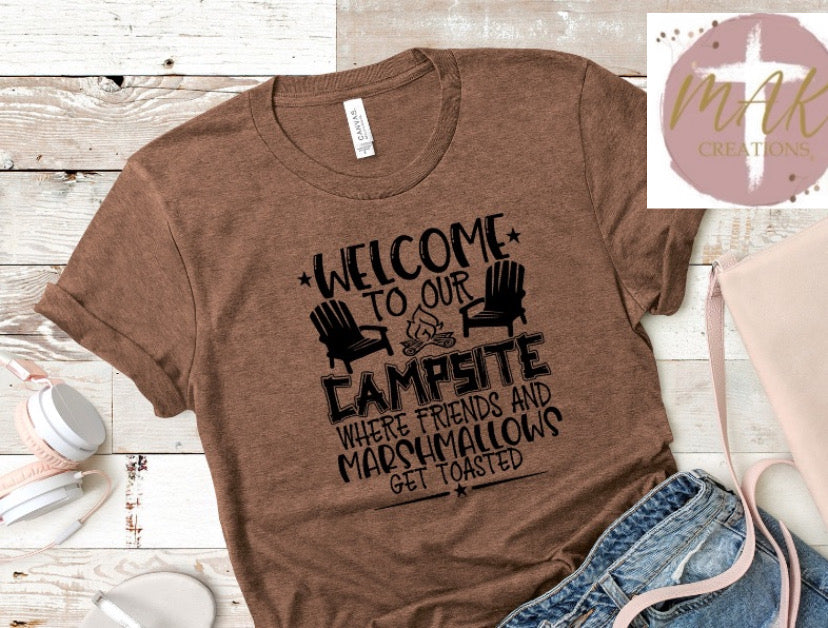 Welcome to Our Campsite  (AVAILABLE IN ALL SIZES)