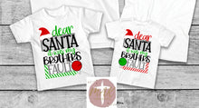 Load image into Gallery viewer, Dear Santa It Was My Brothers Fault  (Black Print) (AVAILABLE IN ALL SIZES)
