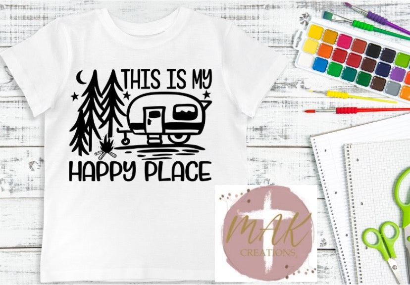 This is My Happy Place (AVAILABLE IN ALL SIZES)