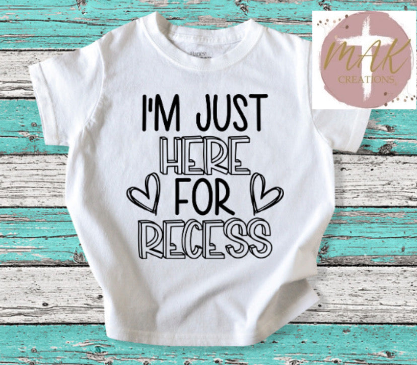 I’m Just Here for Recess