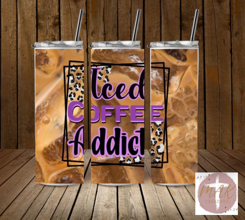 Iced Coffee Addict (20 oz Skinny Tumbler)