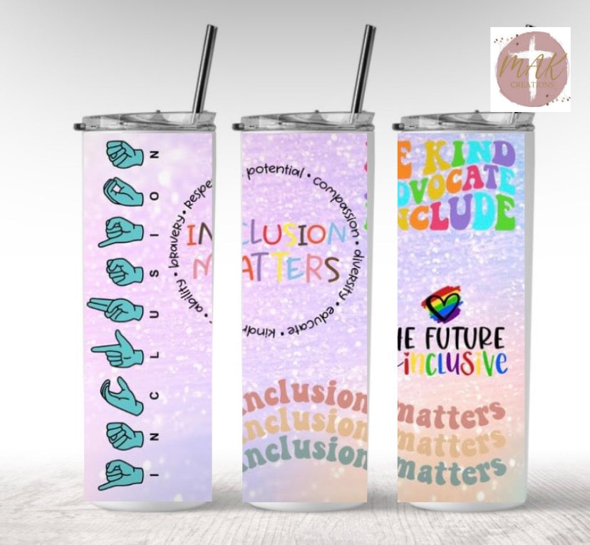 20 oz Skinny Tumbler Inclusion Matters Collection