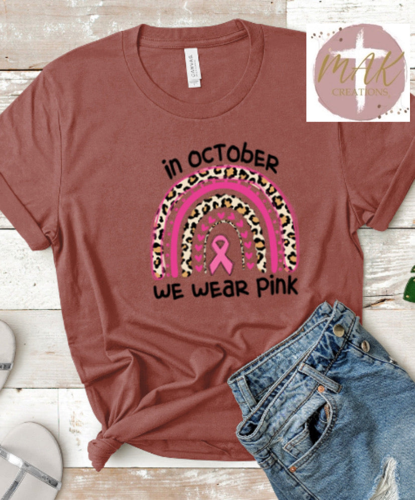 In October We Wear Pink (AVAILABLE IN ALL SIZES)