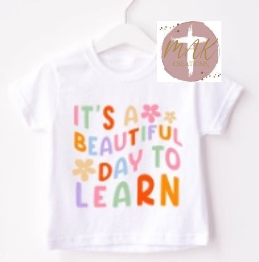 It’s A Beautiful Day to Learn