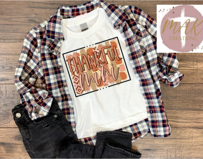 Thankful Mama (AVAILABLE IN ALL SIZES)