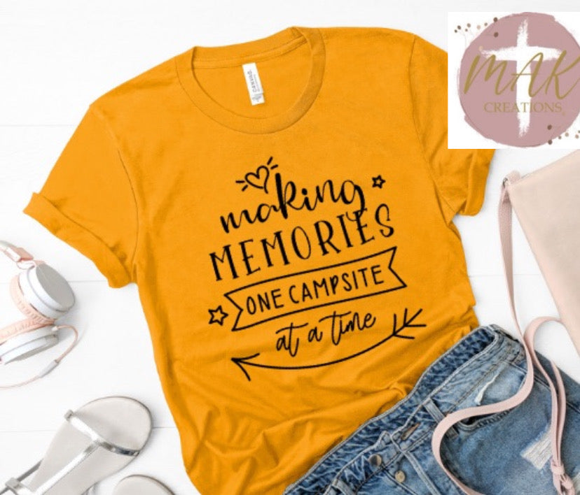 Making Memories One Campsite at A Time #2 (AVAILABLE IN ALL SIZES)