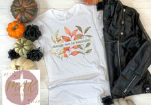 Load image into Gallery viewer, Change Can Be Beautiful (AVAILABLE IN ALL SIZES)

