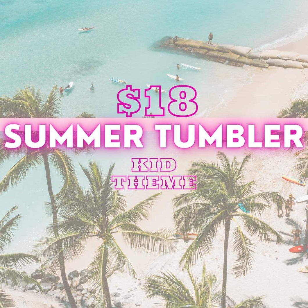 $18 Mystery Summer Kids Flip Top Tumbler
