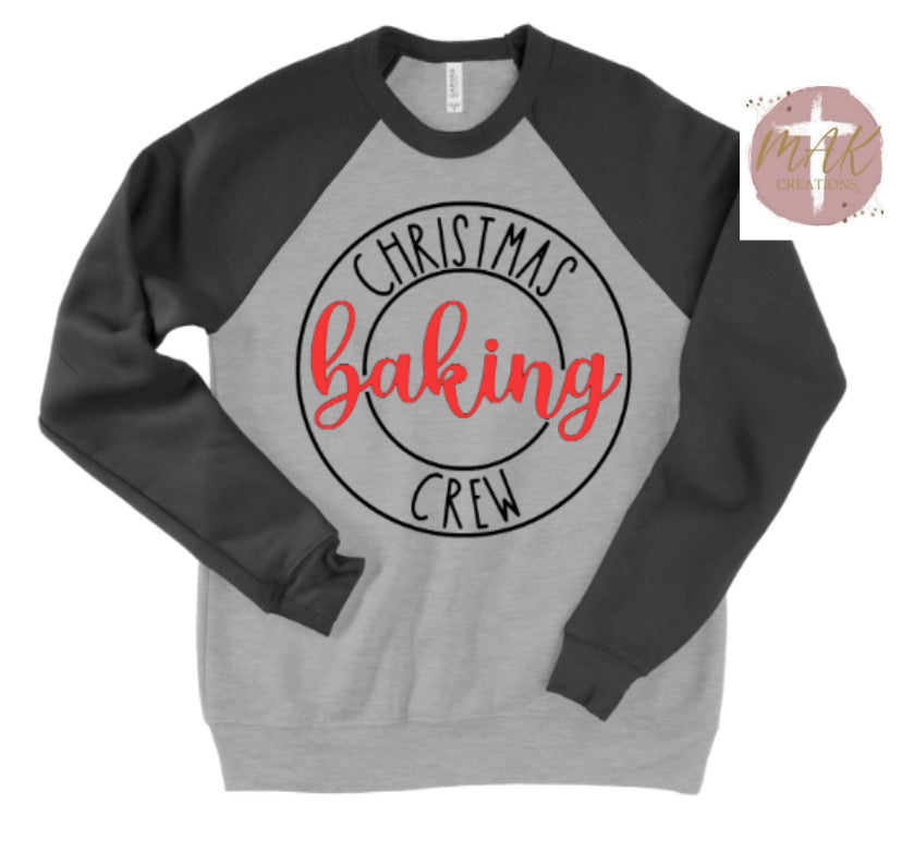 Christmas Baking Crew (Red Print)   (AVAILABLE IN ALL SIZES)
