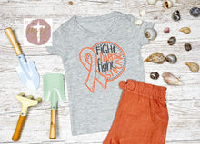 Load image into Gallery viewer, Fight Hard Fight Strong Orange Ribbon  (AVAILABLE IN ALL SIZES)
