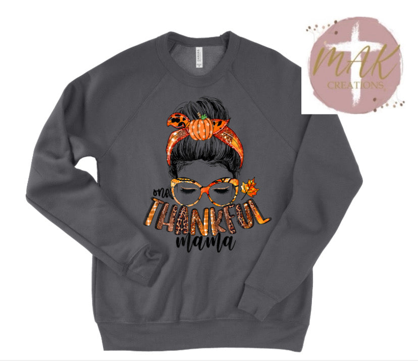Thankful Mama (AVAILABLE IN ALL SIZES)