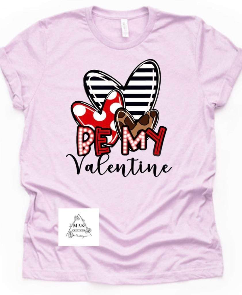 Be My Valentine (AVAILABLE IN ALL SIZES)