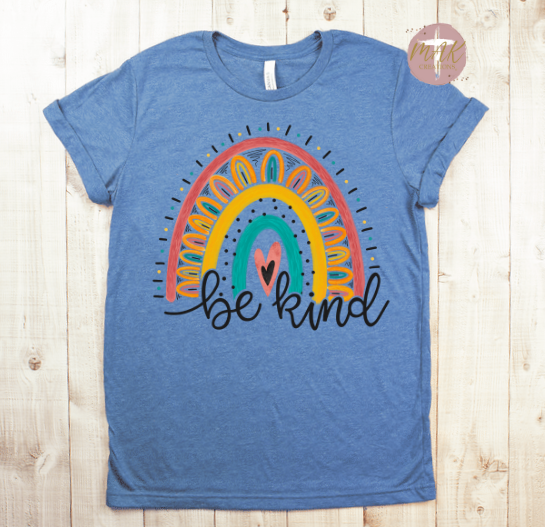 Be Kind Rainbow (AVAILABLE IN ALL SIZES)
