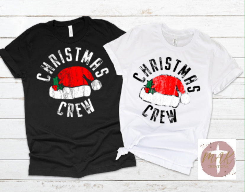 Christmas Crew (AVAILABLE IN ALL SIZES)